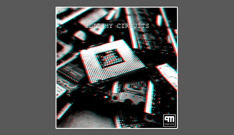 PMSFX Glitchy Circuits Banner
