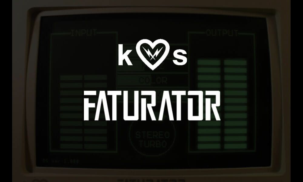 Faturator by Kilohearts: for when clean won’t cut it