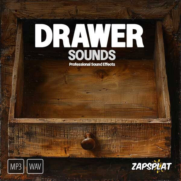 Drawer sound effects