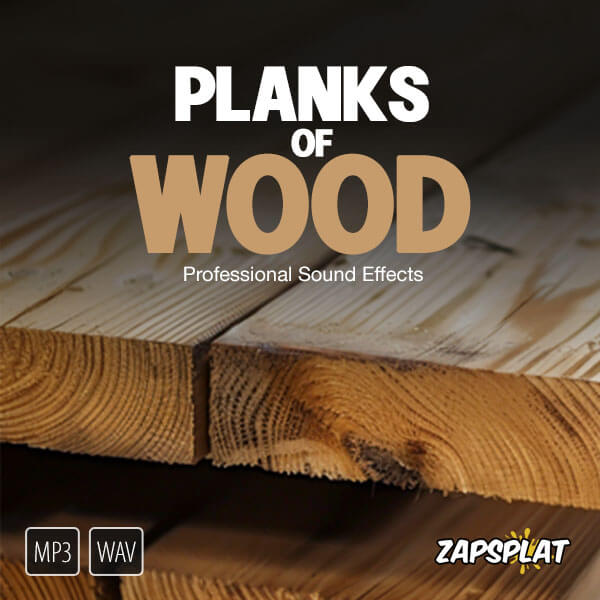 Planks of wood sound effects