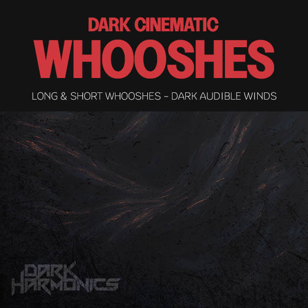 Dark Cinematic Whooshes Sound Pack