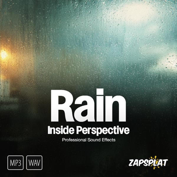 Rain Inside Perspective Sound Pack