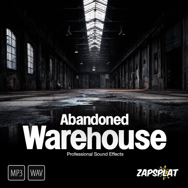 Abandoned Warehouse Sound Pack